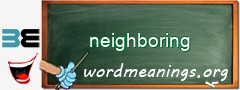 WordMeaning blackboard for neighboring